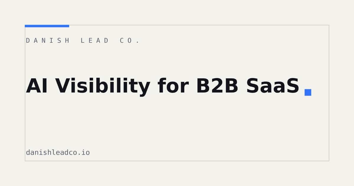 AI Visibility for B2B SaaS: Why ChatGPT Skips You