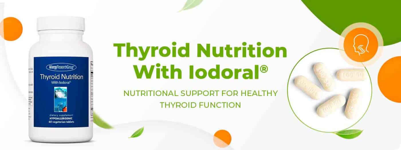 Thyroid Nutrition by Allergy Research Group