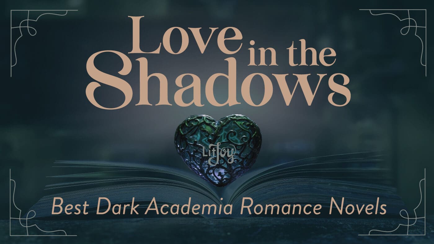 Love in the Shadows: Best Dark Academia Romance Books