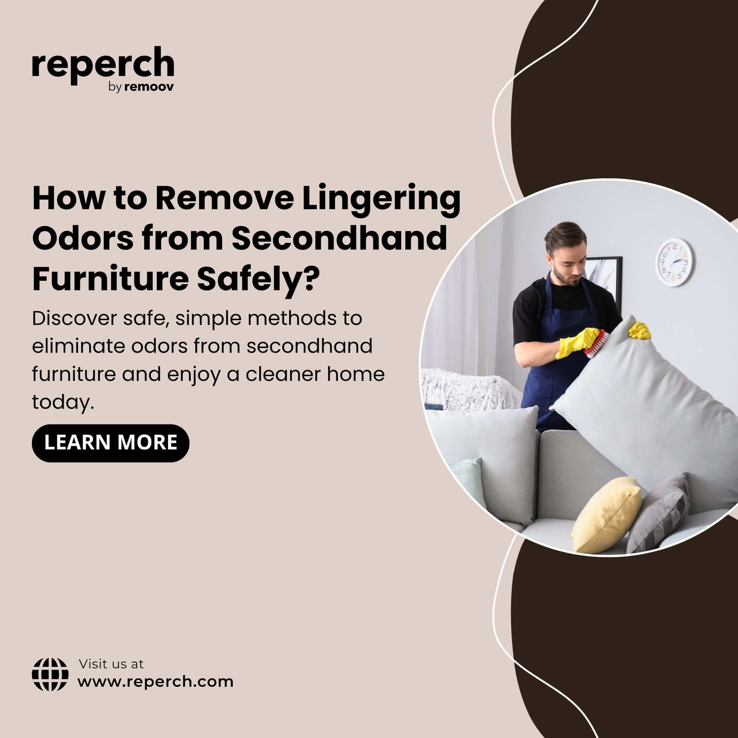 How to Remove Lingering Odors from Secondhand Furniture Safely