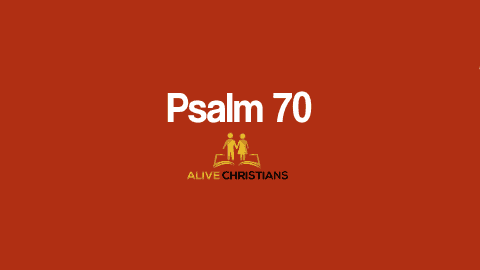 Psalm 70 KJV with Audio - Make haste, O God, to deliver me