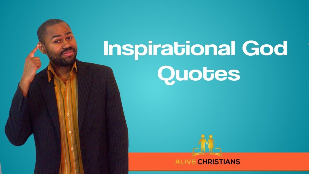 Inspirational God Quotes on Faith, Life, and Love