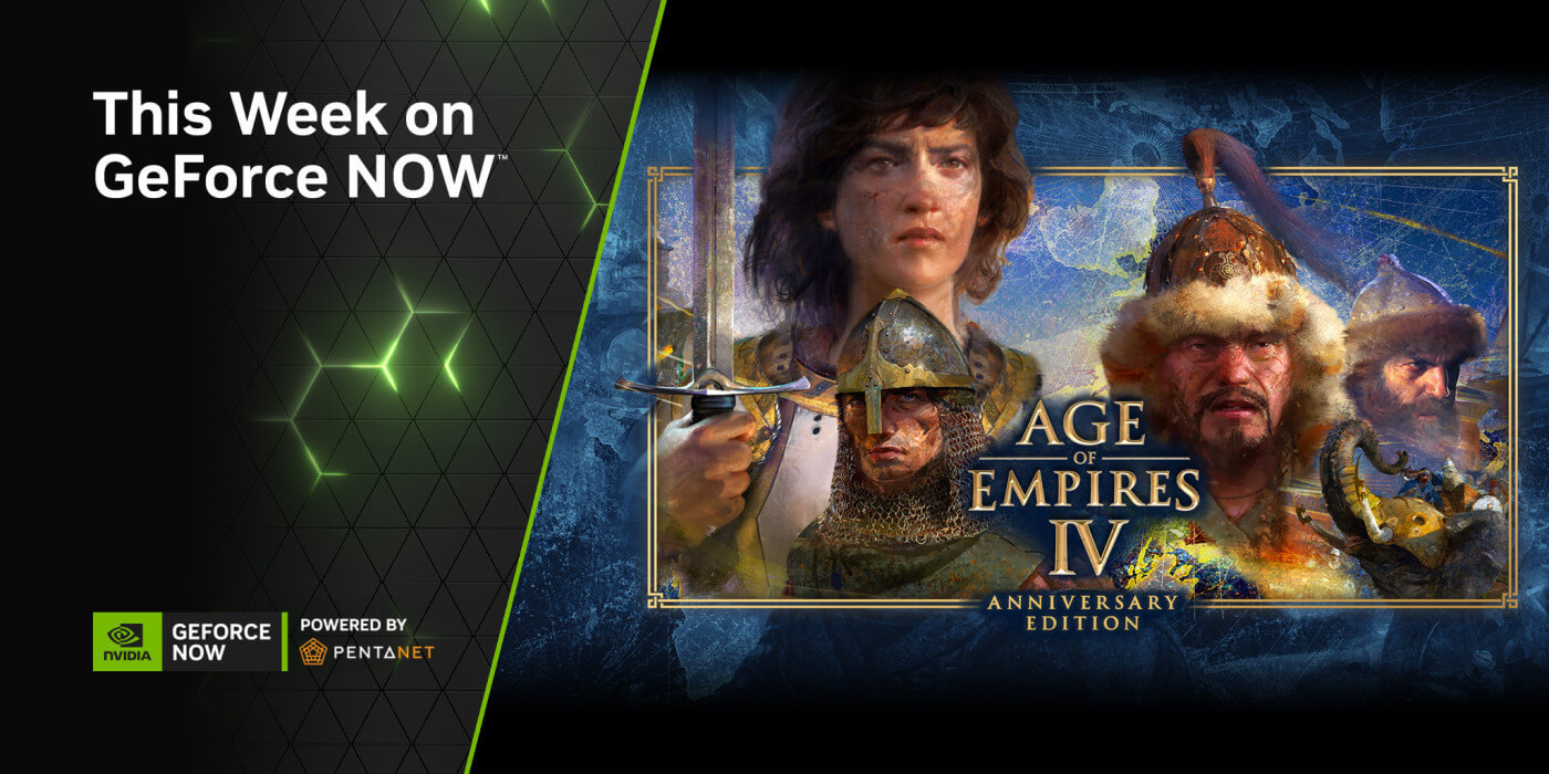 A New Age: ‘Age of Empires’ Series Joins GeForce NOW Powered by Pentanet