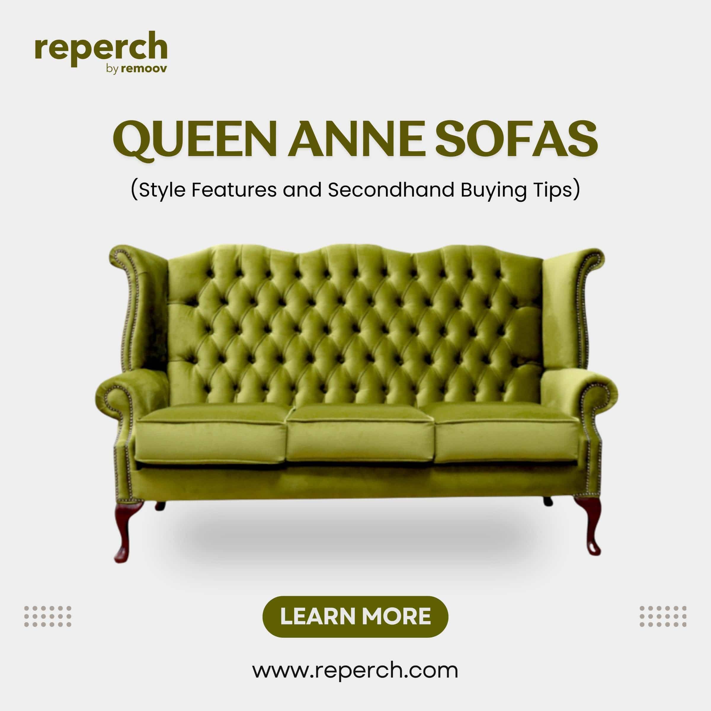 Queen Anne Sofas: Style Features and Secondhand Buying Tips