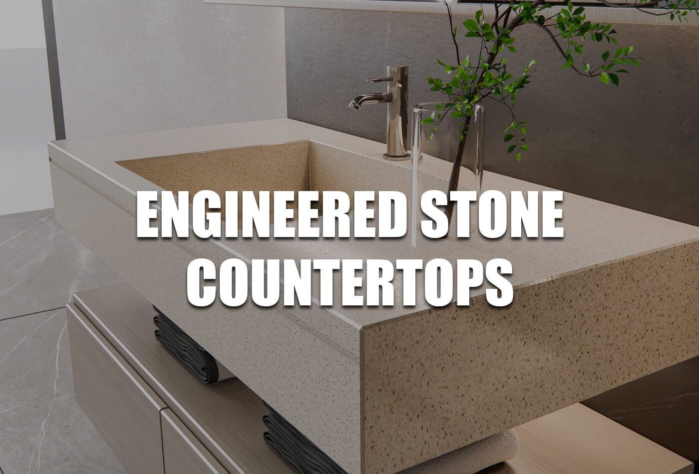 engineered stone countertops