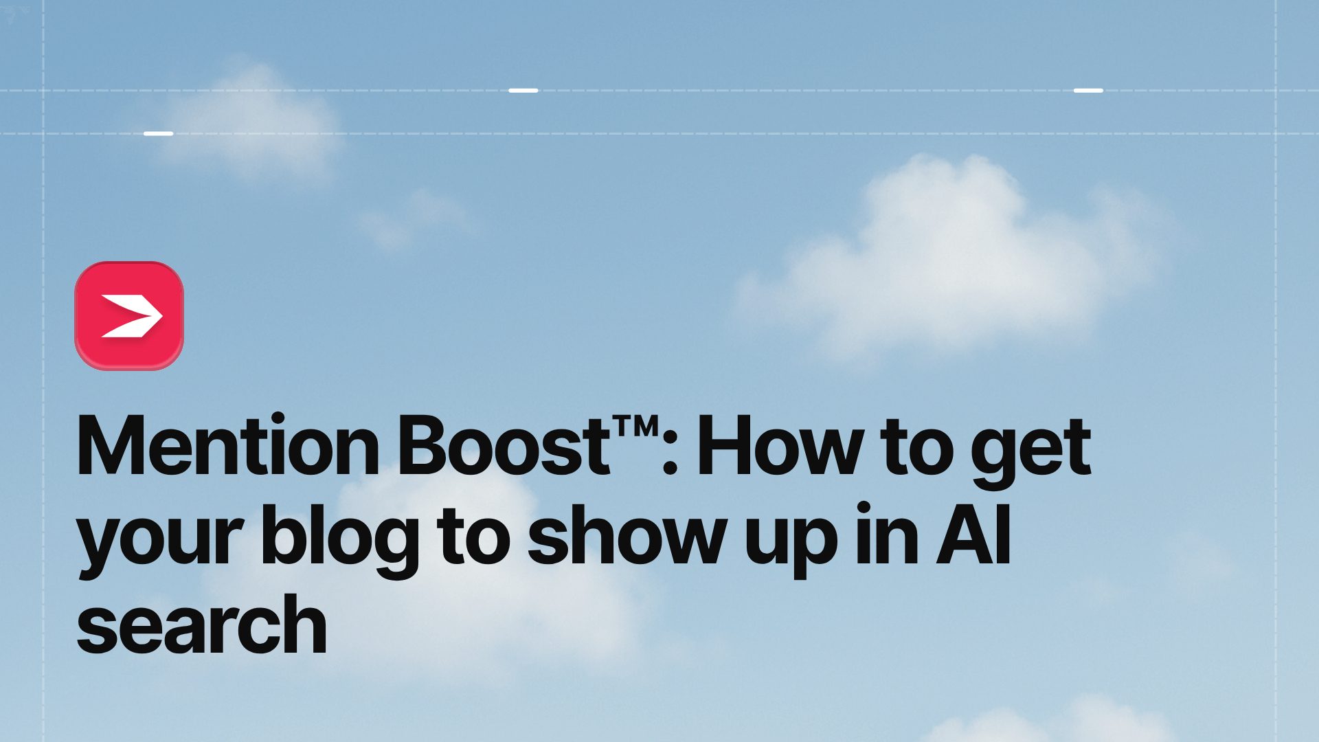 Mention Boost™