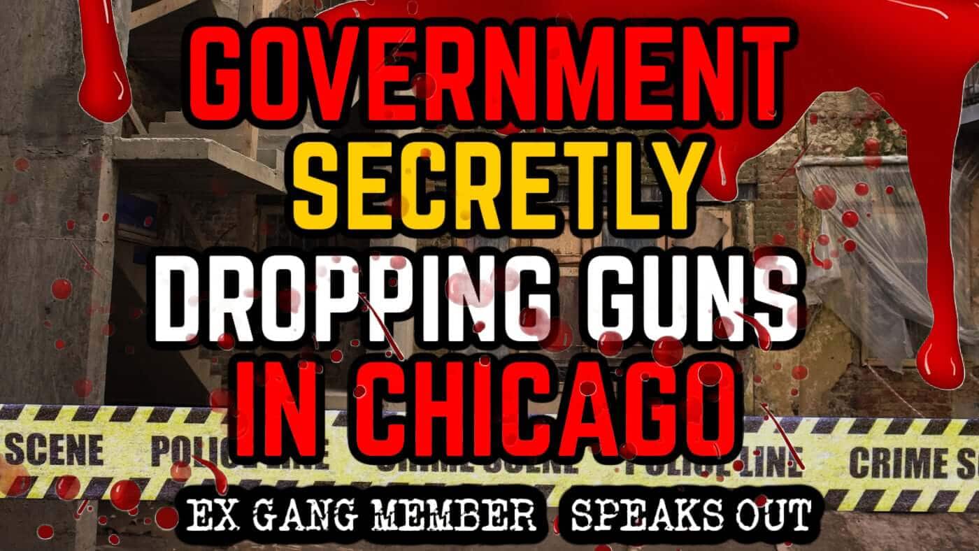 Gov DROPPING GUNS in CHICAGO: Ex-Gang Member Whistleblower