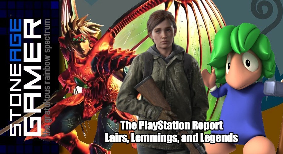 The PlayStation Report: Lairs, Lemmings, and Legends