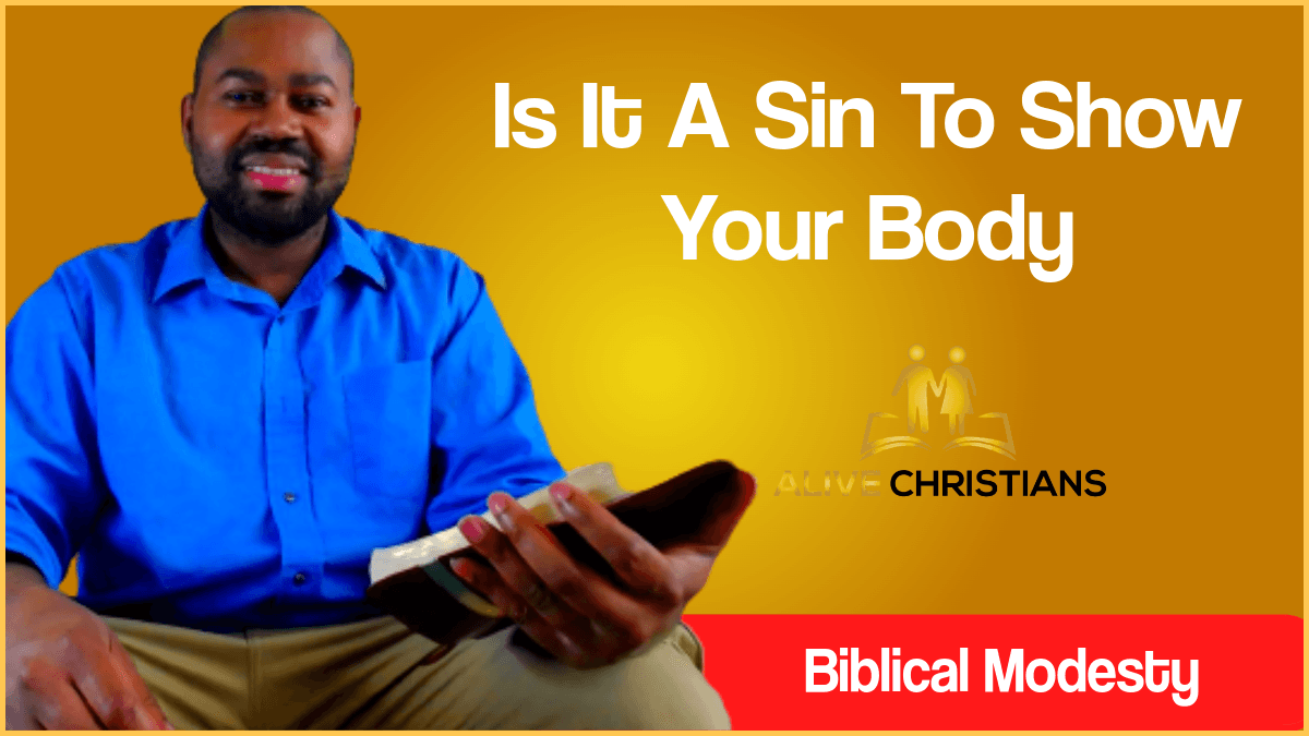 Is Showing Your Body A Sin and Can A Man Be Shirtless?