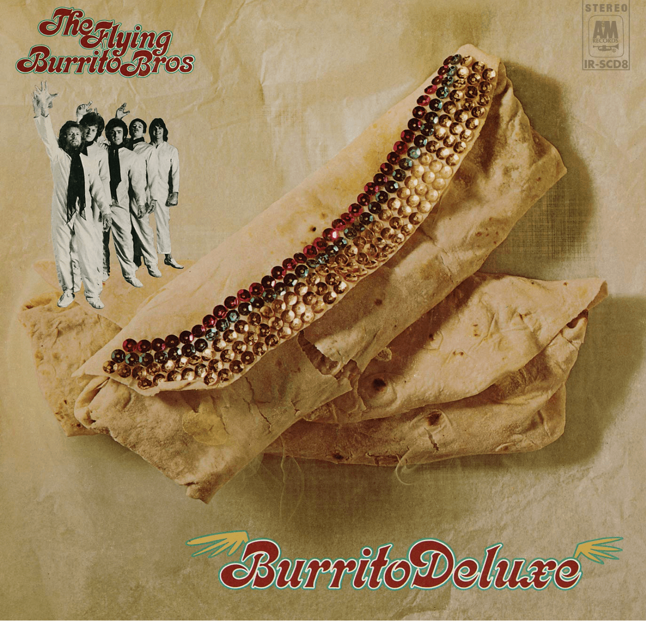 The Flying Burrito Brothers’ Burrito Deluxe