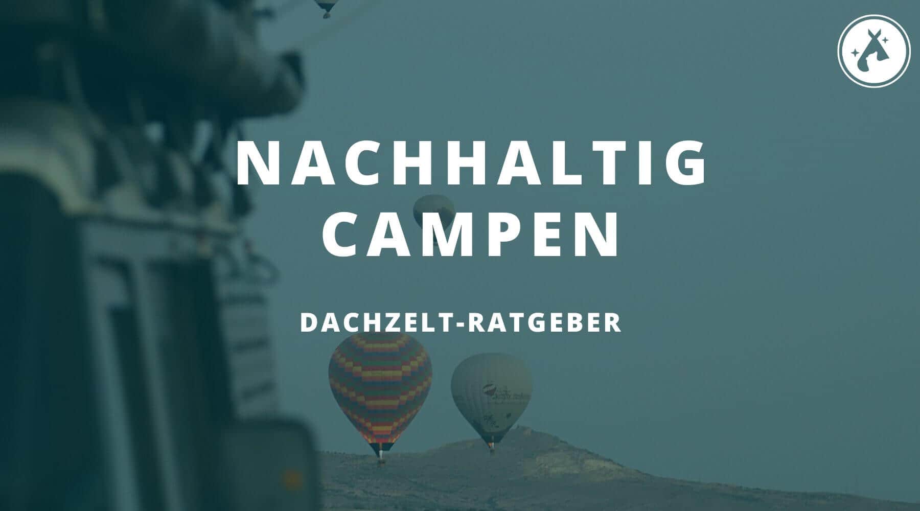 Nachhaltig campen mit Dachzelt