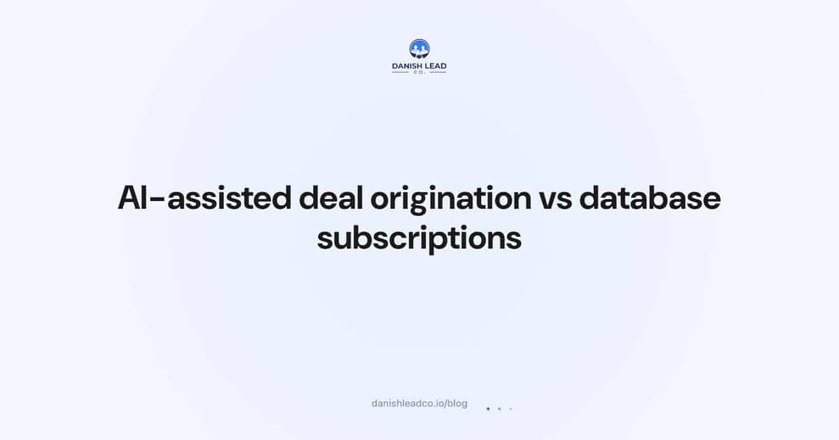 AI-assisted deal origination vs database subscriptions