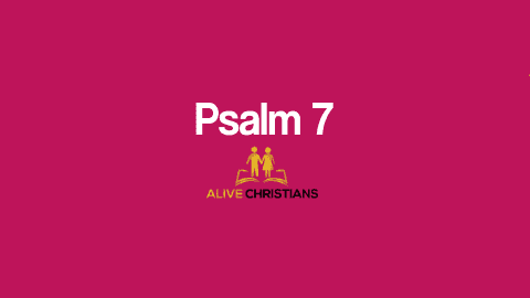 Psalm 7 KJV with Audio - O Lord my God, in thee do I