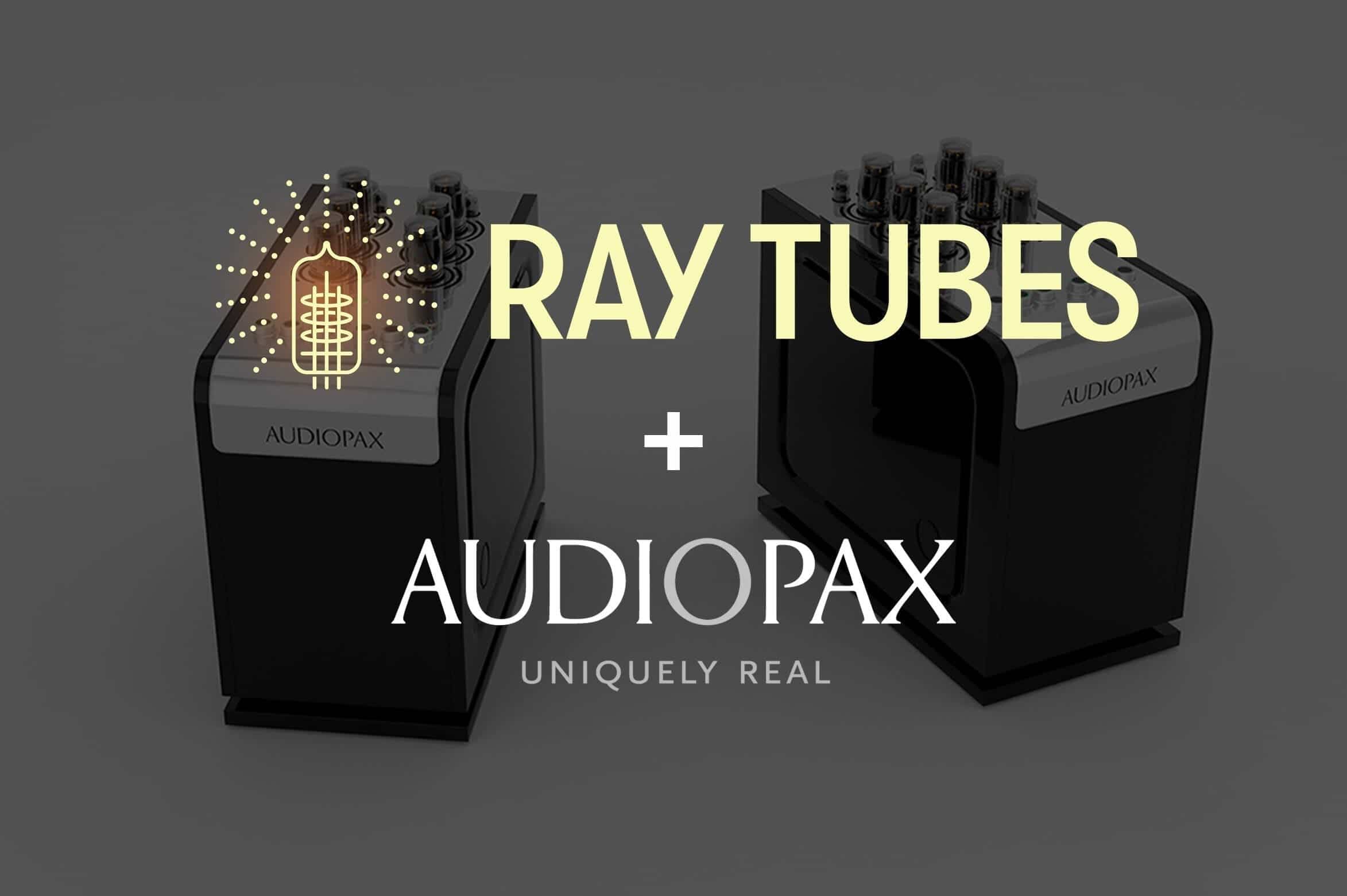 Ray Tubes and Audiopax Are Teaming Up