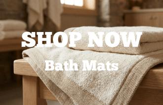 SHOP NOW - Bath Mats