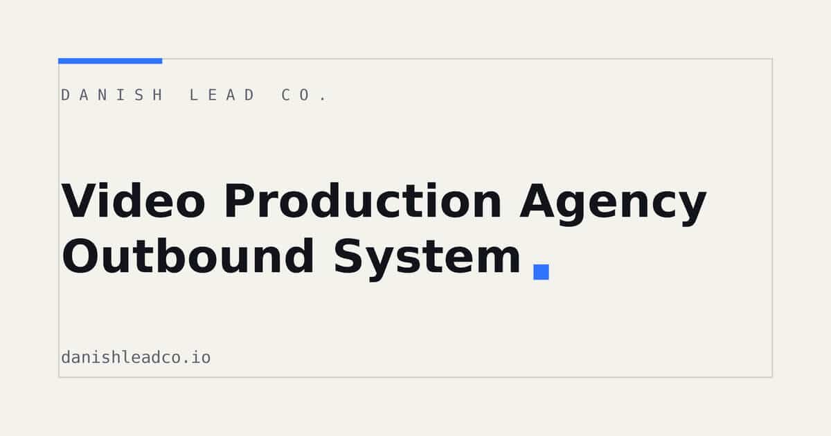 Video Production Agency Outbound System