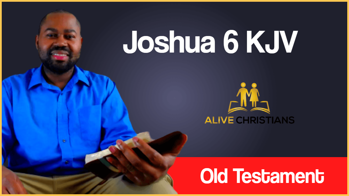 Joshua 6 KJV with Audio - Now Jericho was straitly shut up because