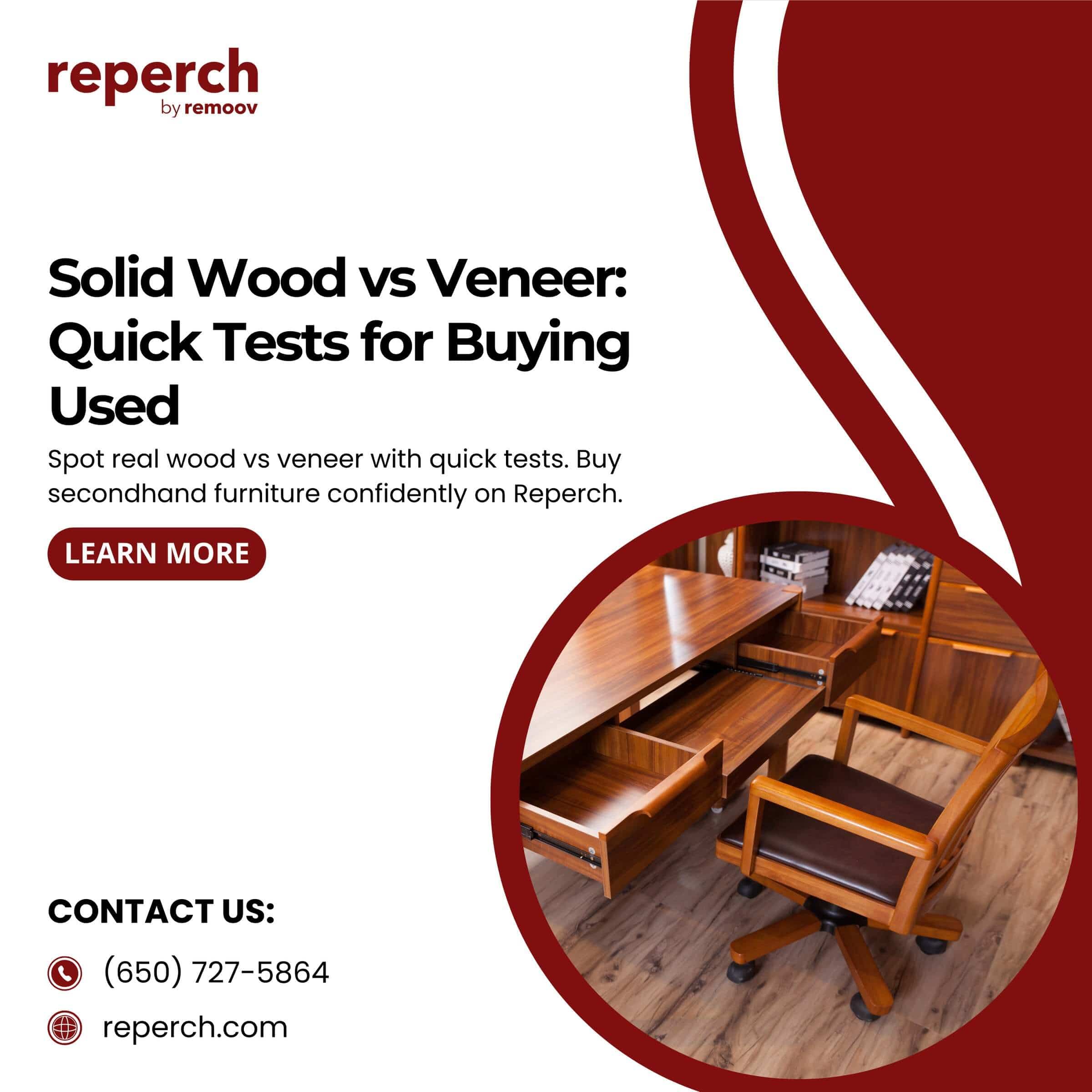 Solid Wood vs Veneer: Quick Tests for Buying Used