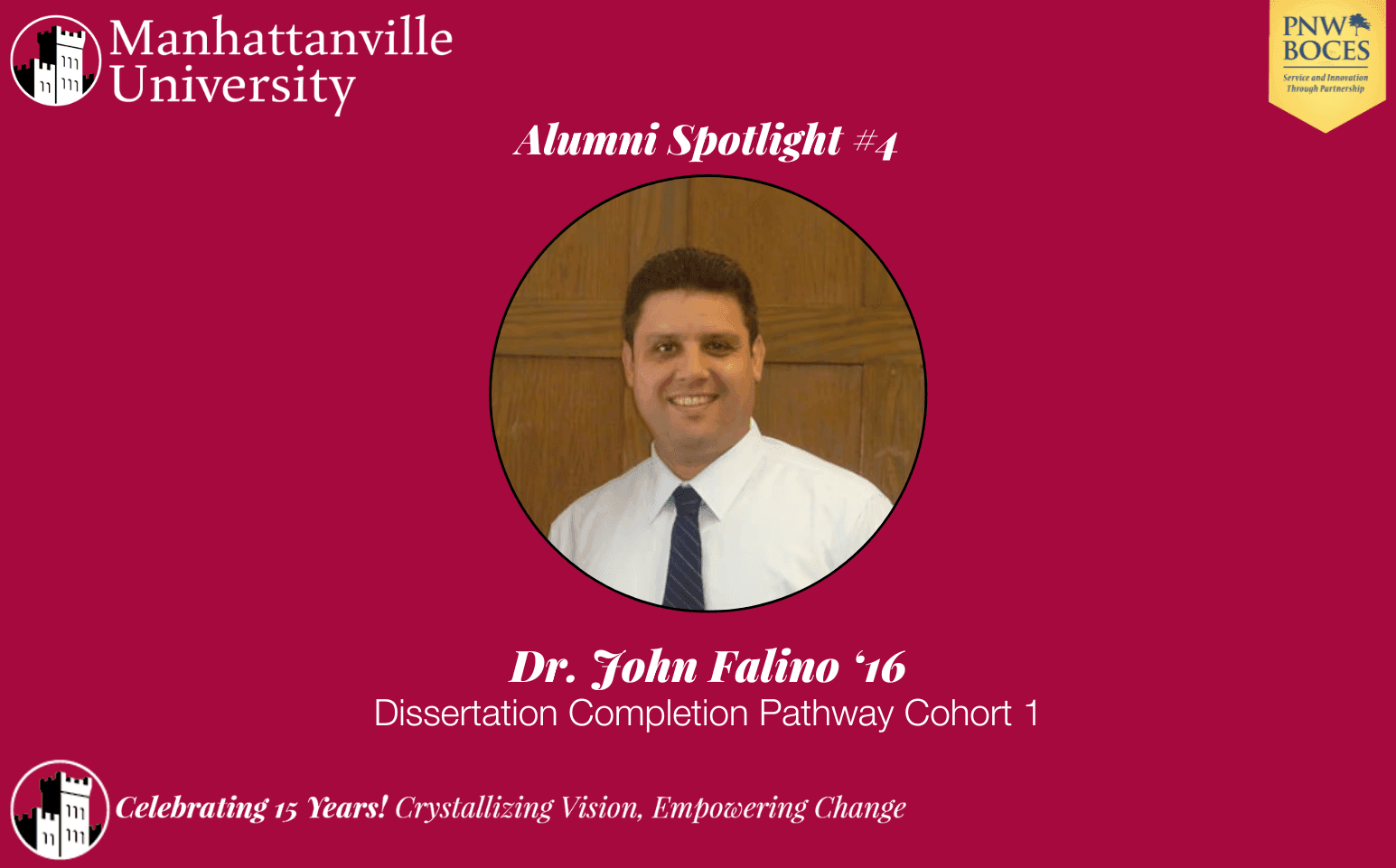 Doctoral Program Alumni Spotlight #4 - Dr. John Falino ‘16