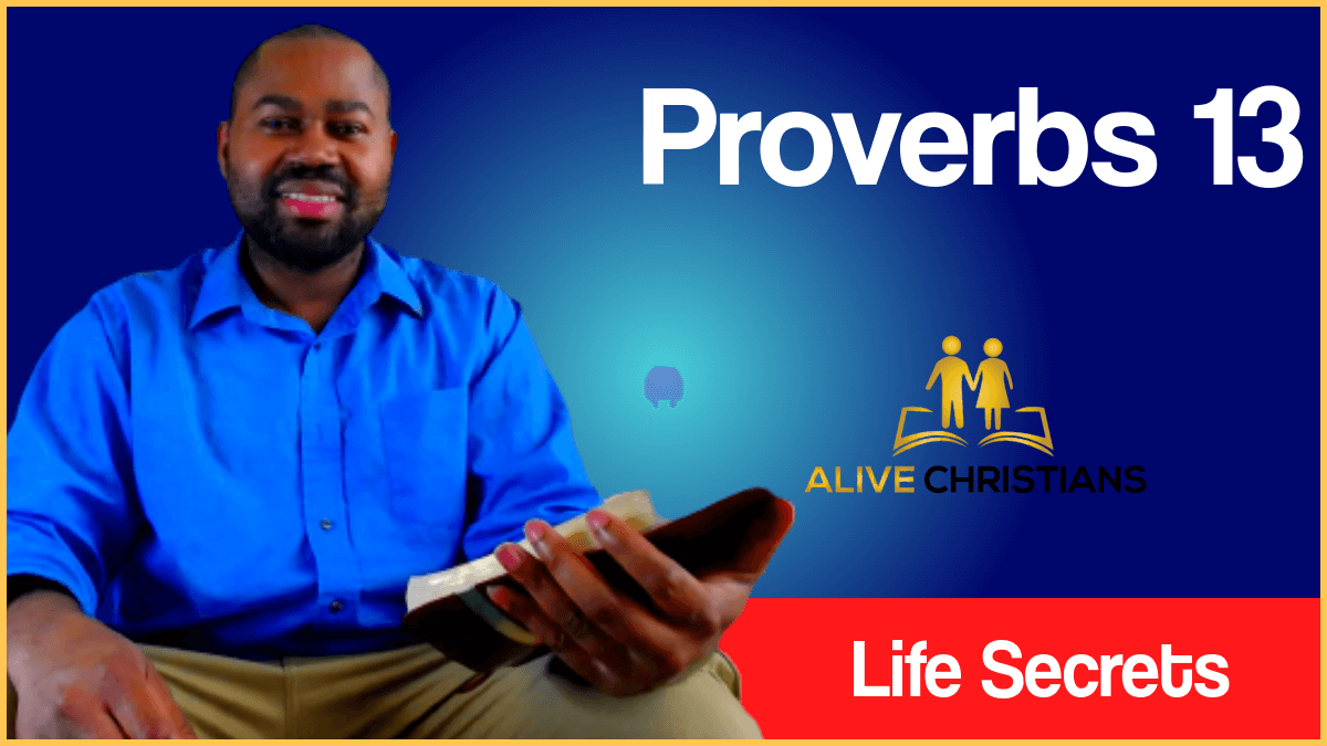 Proverbs 13 KJV with Audio - A wise son heareth his father's