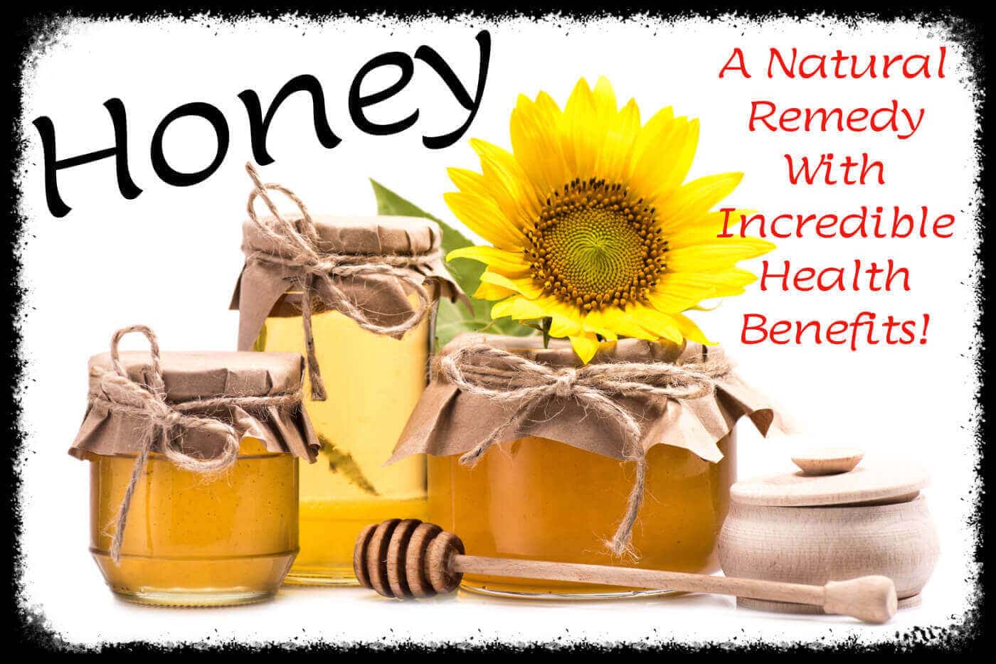 Honey Benefit a natural remedy!
