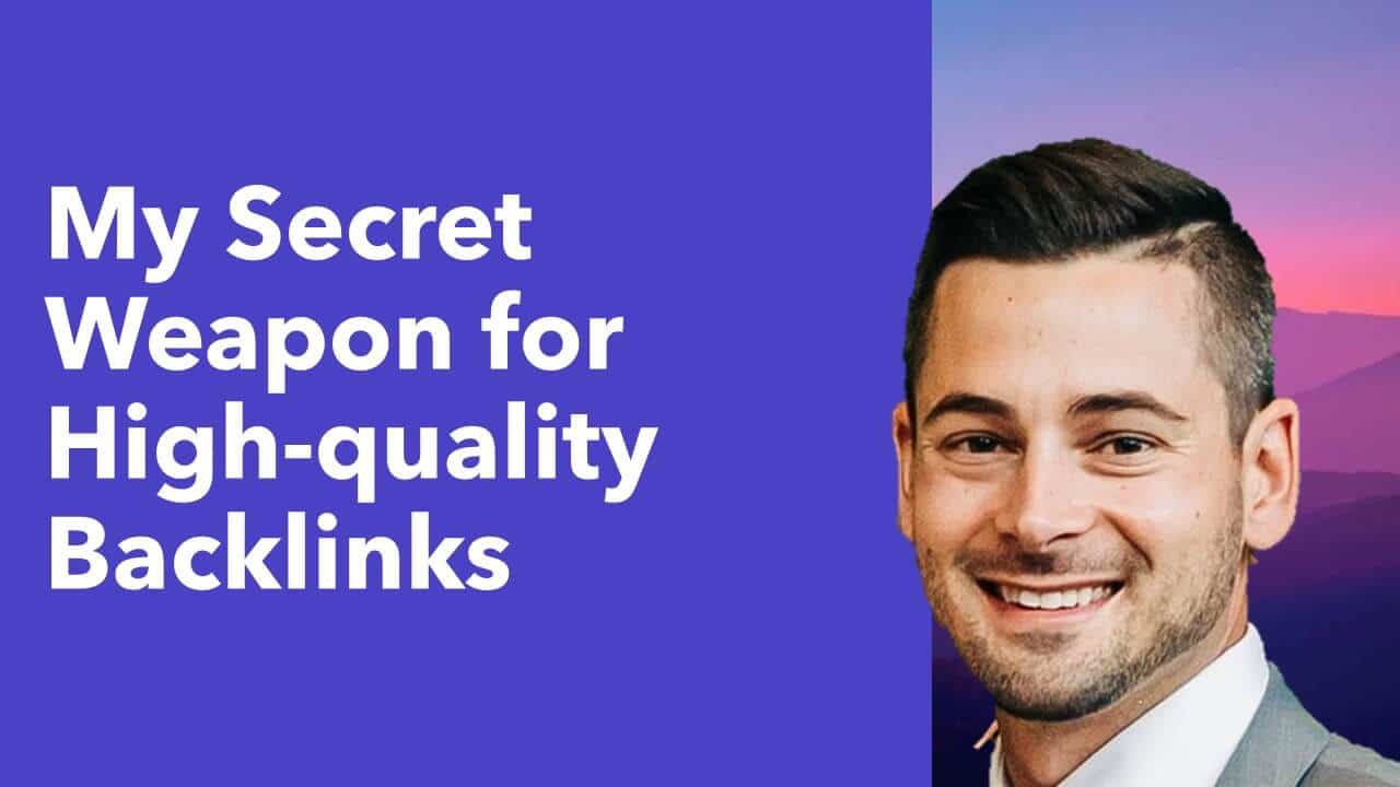 My Secret Weapon For High-Quality Backlinks