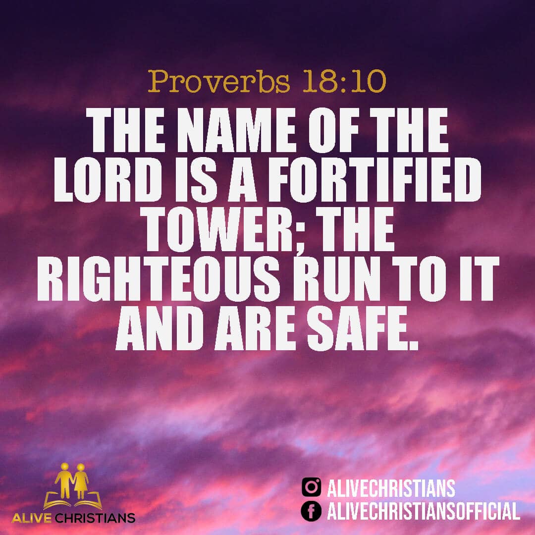 The Name of The Lord is A Strong Tower