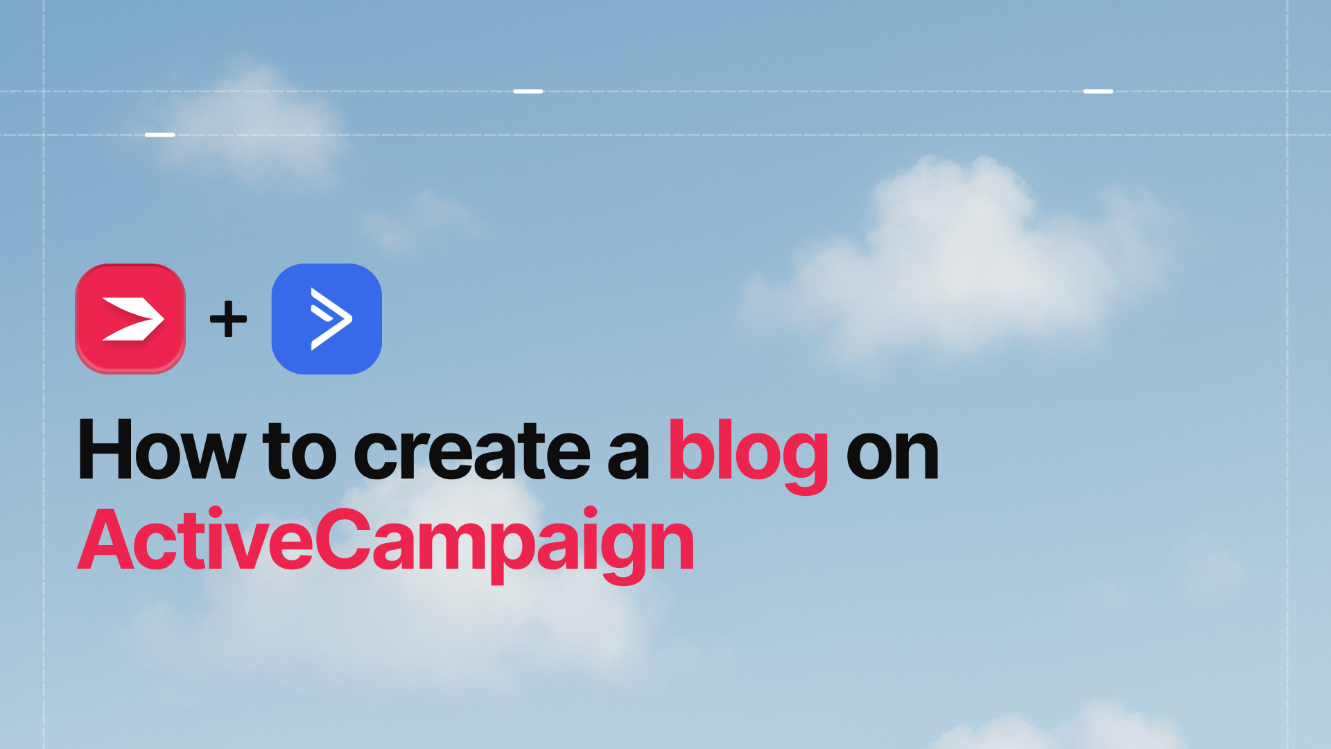 Add a blog to ActiveCampaign