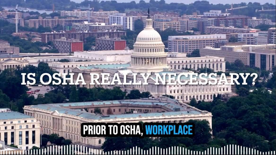 Is OSHA Really Necessary