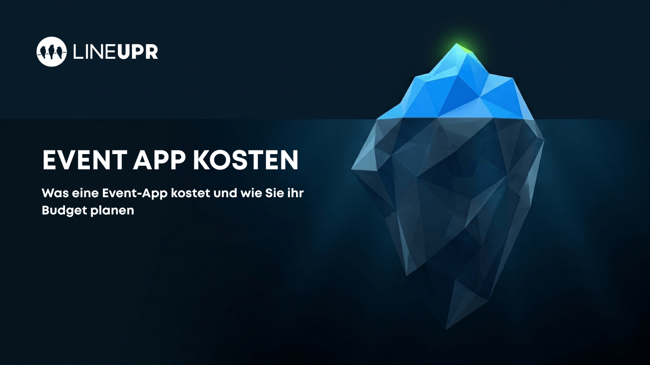 Event-App-Kosten – Was eine Event-App kostet und wie Sie Ihr Budget planen