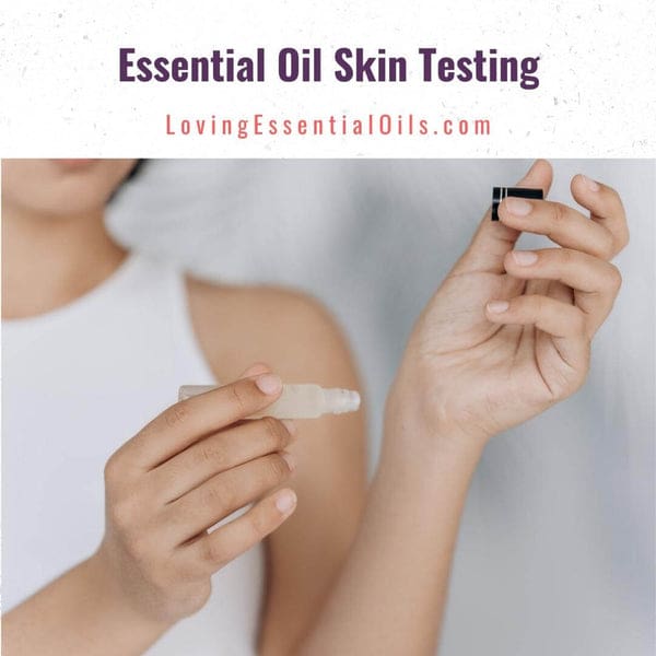 Essential oil skin patch test guide for beginners