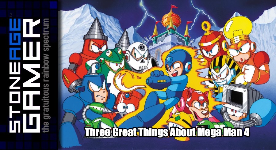 Three Great Things About Mega Man 4