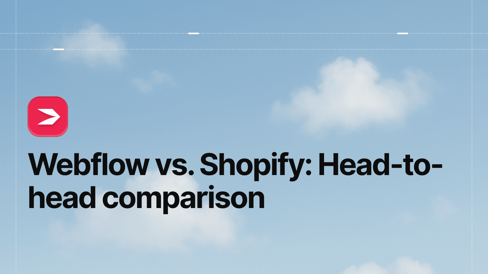 Webflow vs. Shopify: Head-to-Head Comparison
