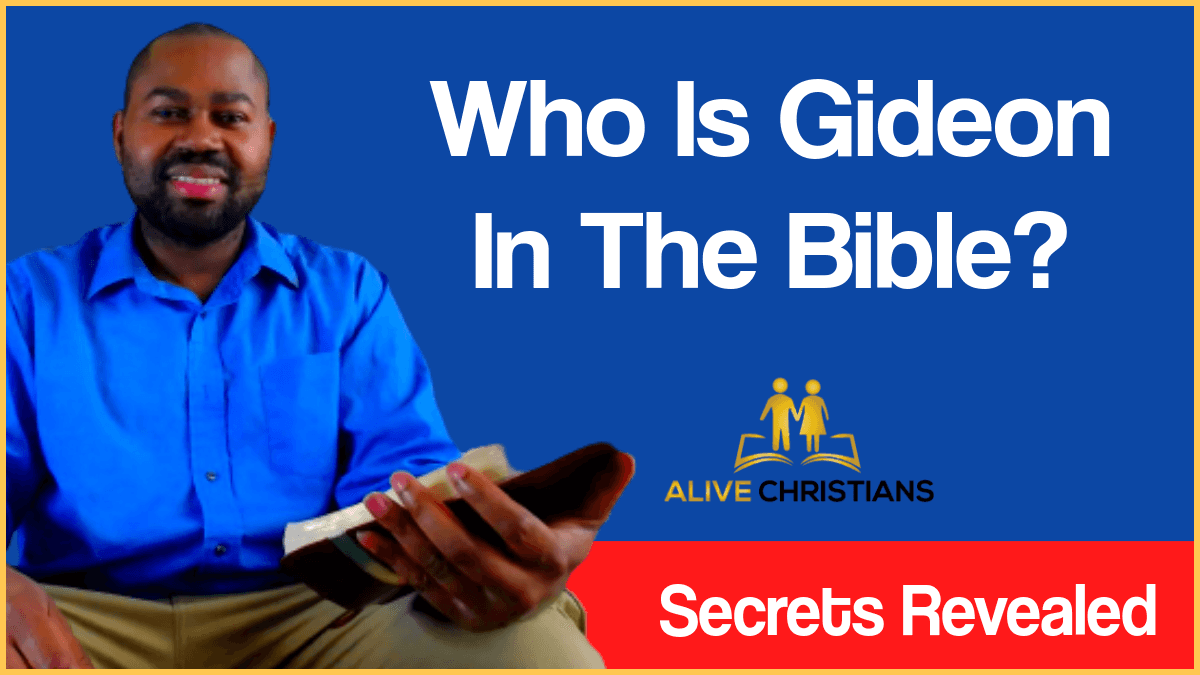Who Was Gideon In The Bible? The Mighty Man of Valour