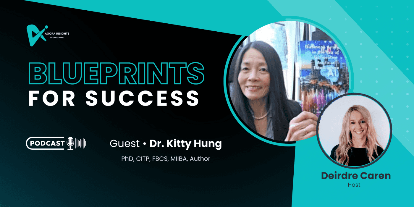 AI, Business Analysis, Human Intelligence: Dr. Kitty Hung