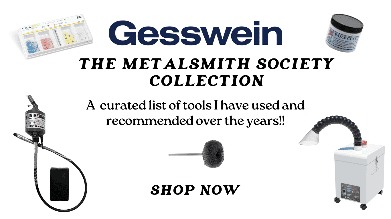 Graphic with the words "Gesswein, The Metalsmith Society Collection. A curated list of tools I have used and recommended over the years. Shop now."