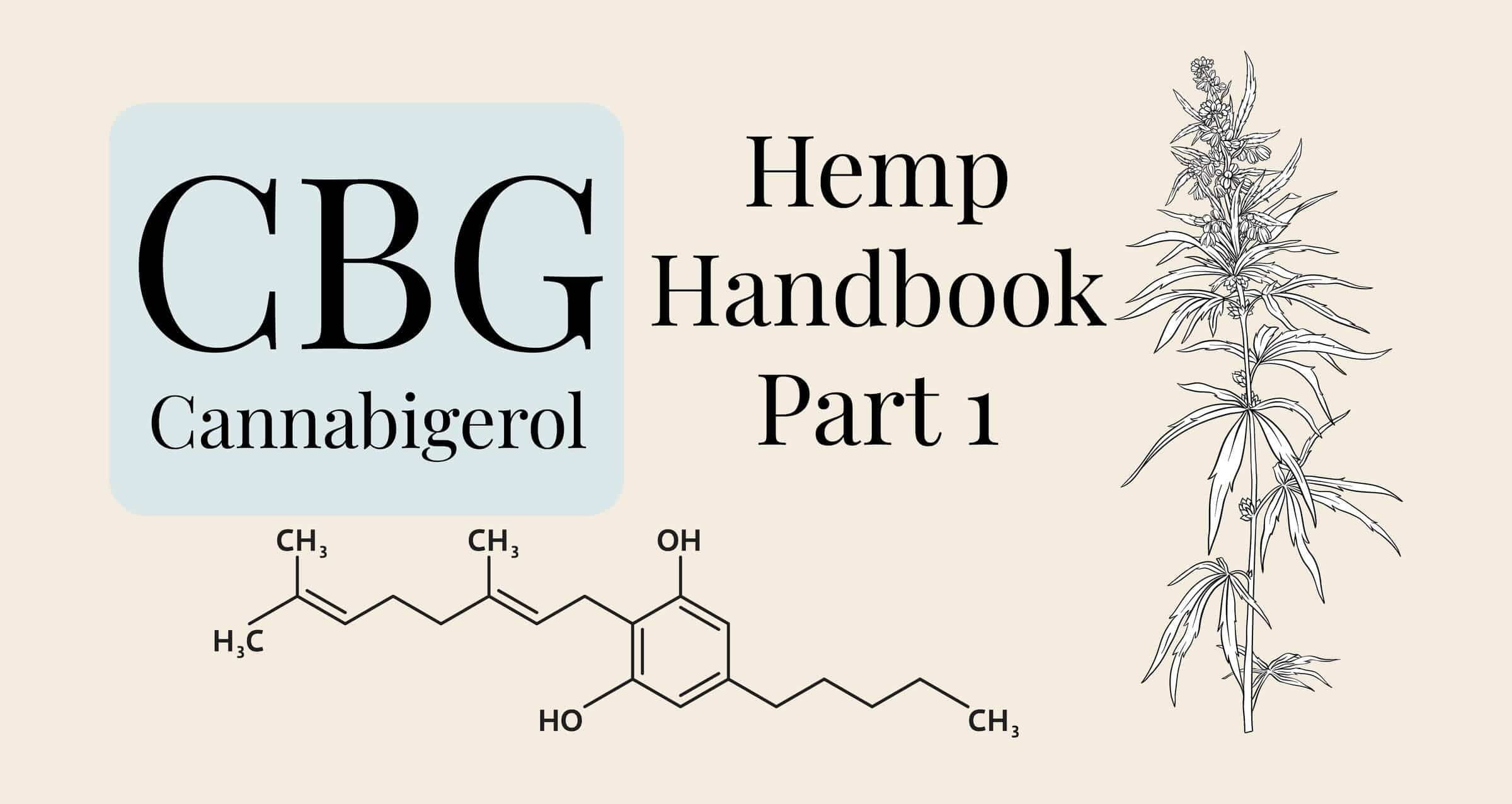 What is CBG? Hemp Handbook