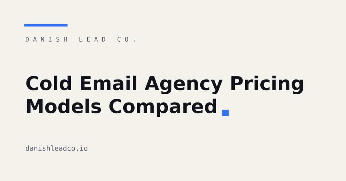Cold Email Agency Pricing Models Compared