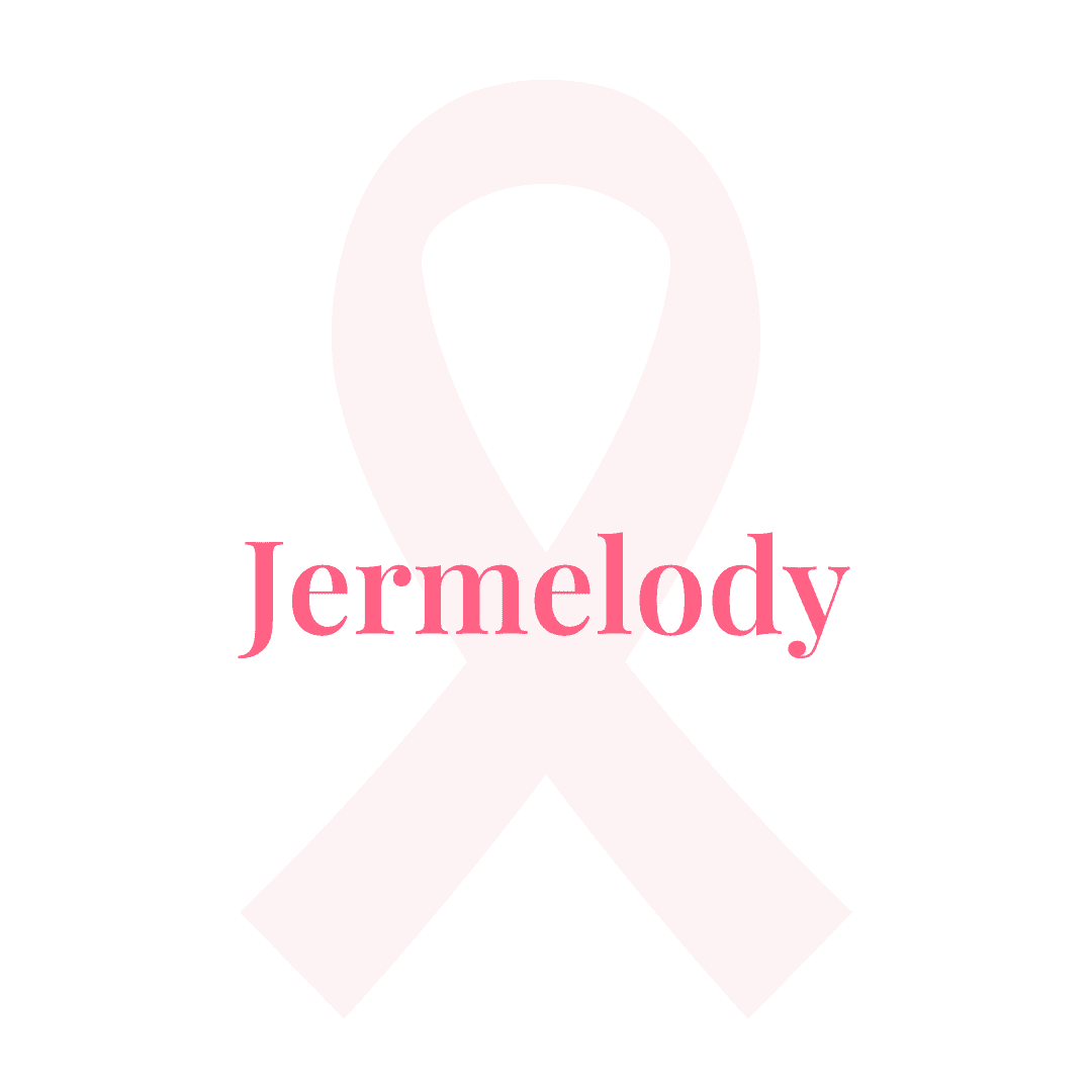 Pink breast cancer ribbon with pink text saying Jermelody