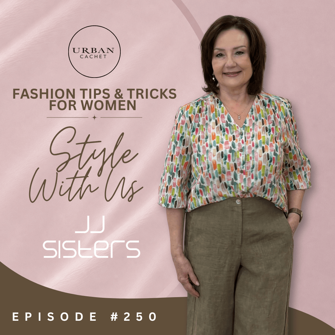 JJ Sisters 2026 Style With Us Episode #250