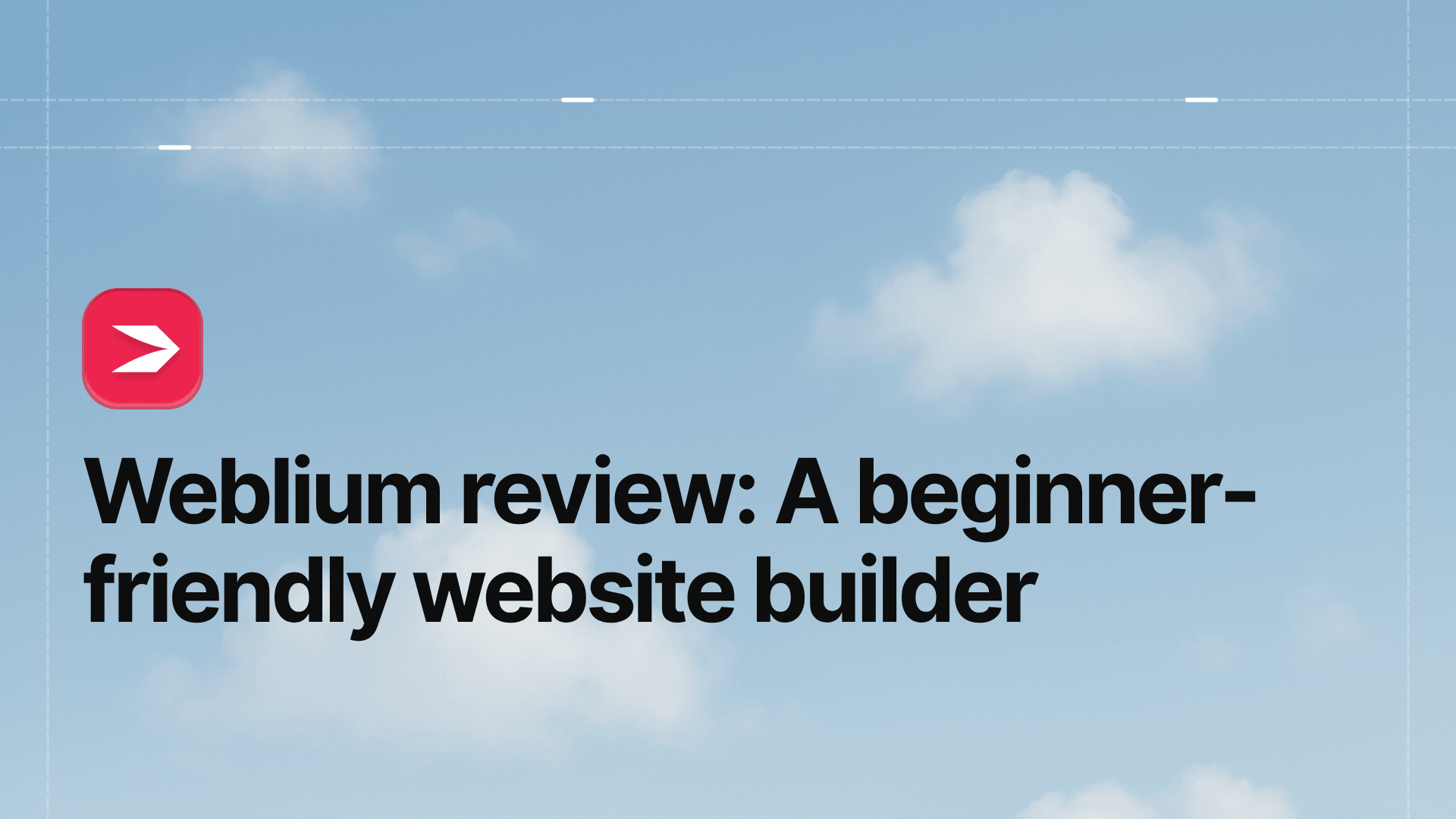 Weblium Review: A Beginner-Friendly Website Builder