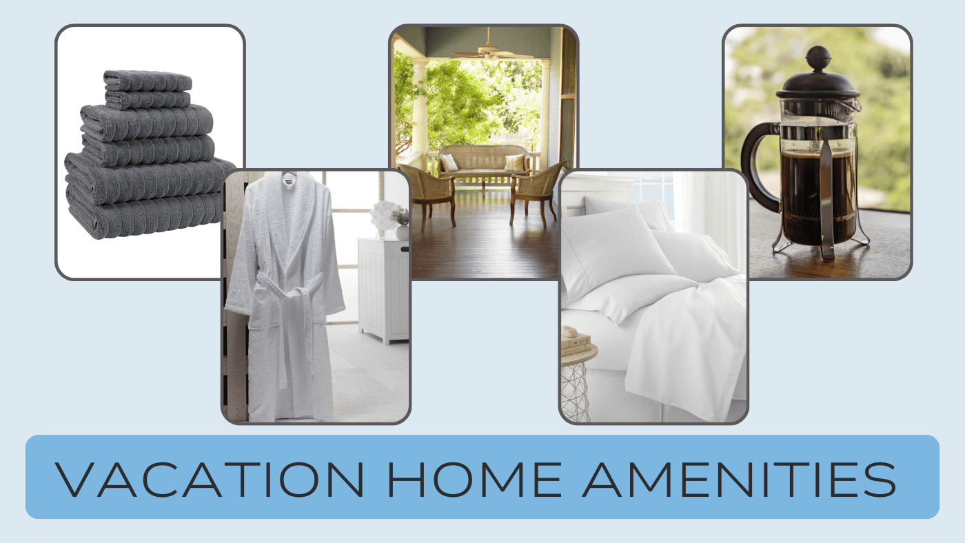 Vacation Home Amenities that Impress Guests