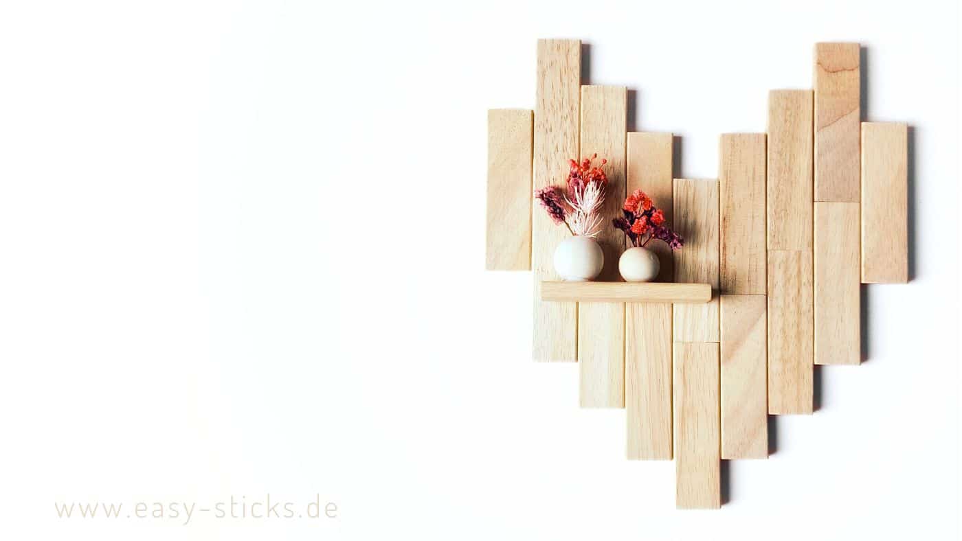 Ein Herz aus Easy-Sticks basteln – einfache Schritt-für-Schritt-Anleitung aus Holz. Perfekt als DIY-Geschenk, Deko oder Bastelidee ohne Sägen