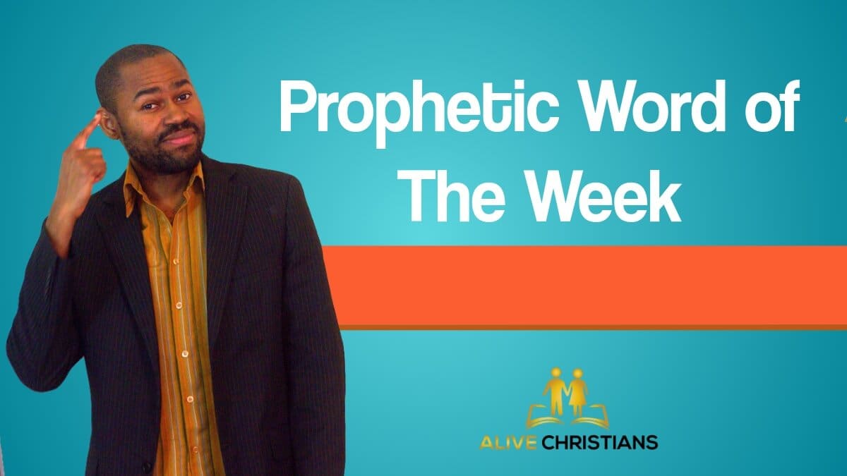 Prophetic Word Of The Week of Sunday April 10th 2022 (Prophetic School)