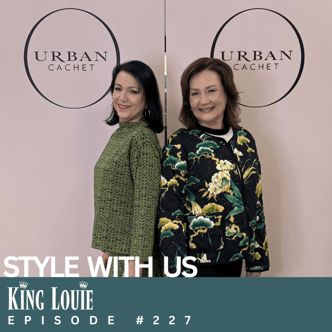 King Louie Outfits Style With Us Episode #227 - Urban Cachet
