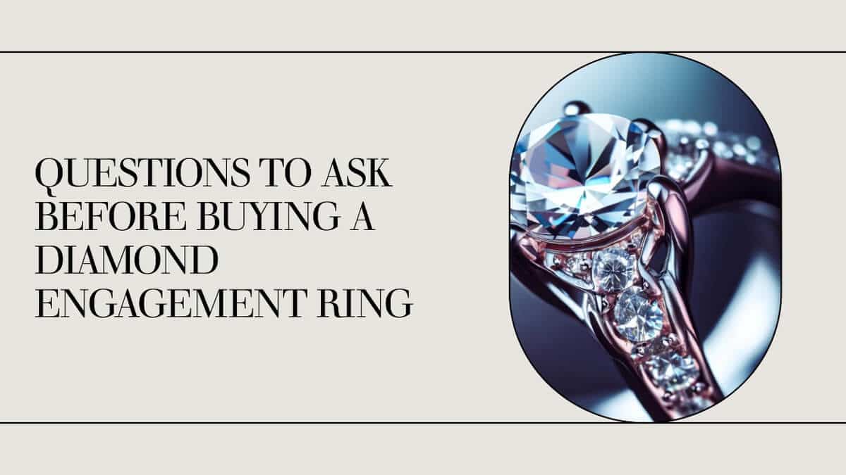 Diamond Engagement Rings - Your Questions Answered
