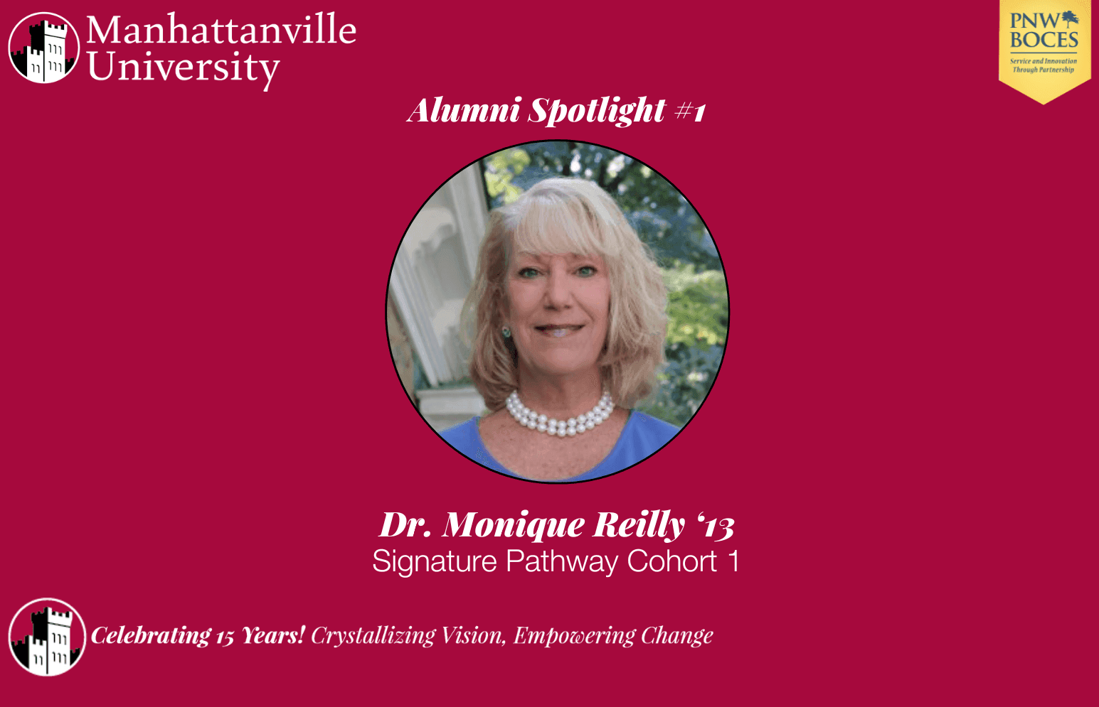 Doctoral Program Alumni Spotlight #1 - Dr. Monique Reilly '13