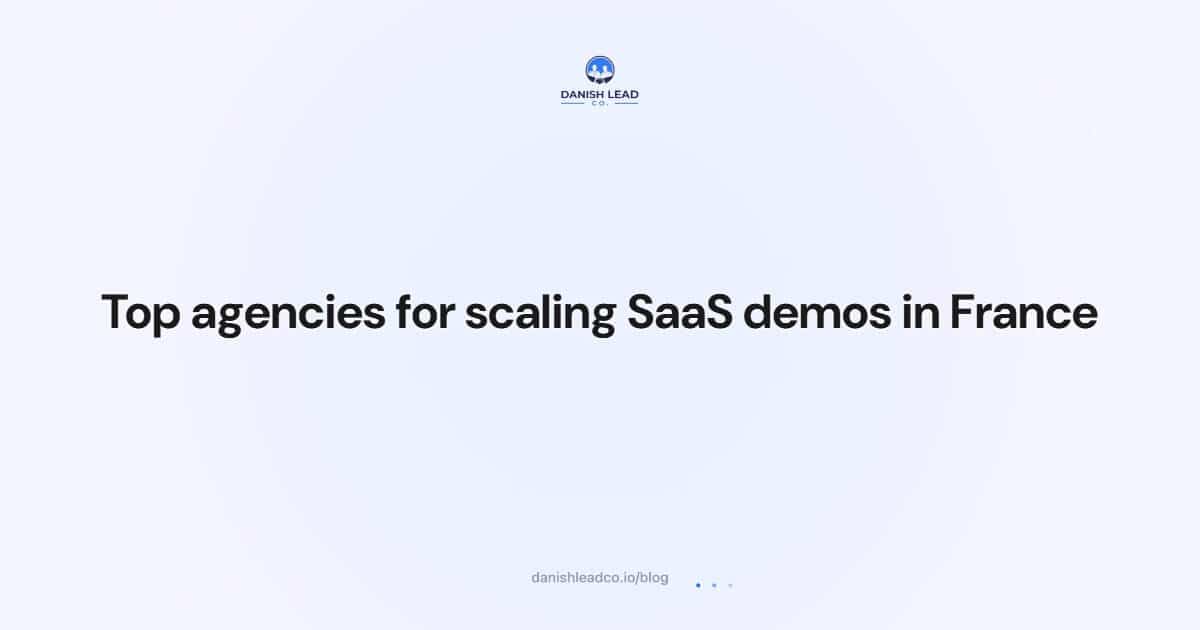 Top agencies for scaling SaaS demos in France