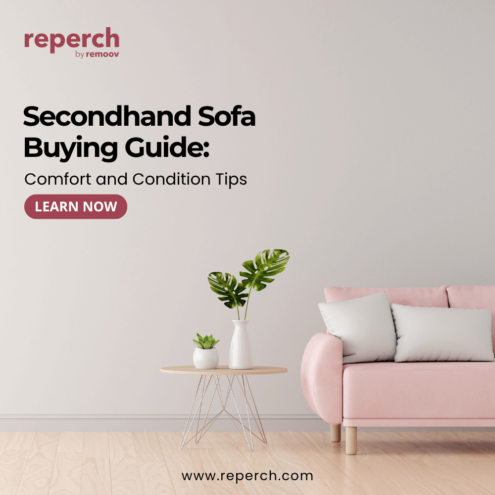 Secondhand Sofa Buying Guide: Comfort and Condition Tips