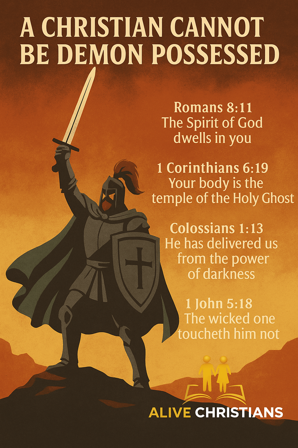 Christians cannot be demon possessed